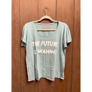NWOT Waʻahia The Future is Wahine Tee